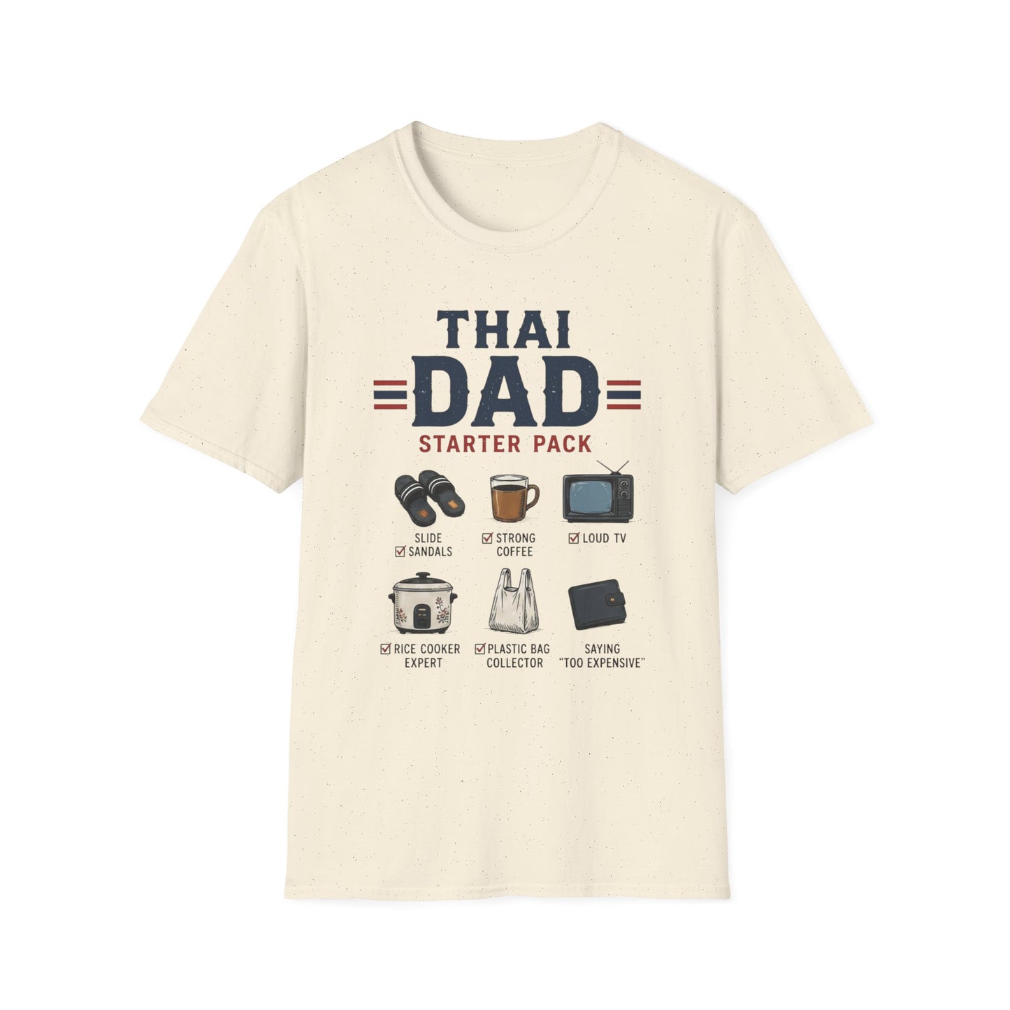 Thai Dad Starter Pack Tee (Funny Gift for Fathers)