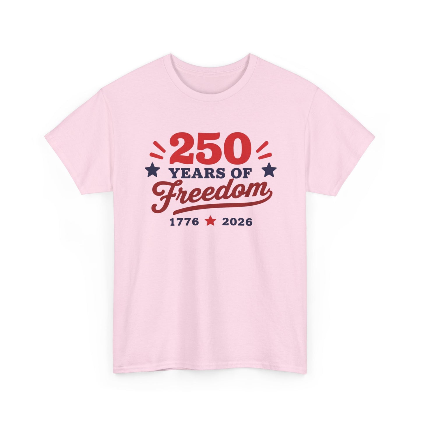 250 Years of Freedom 1776–2026 Unisex Tee