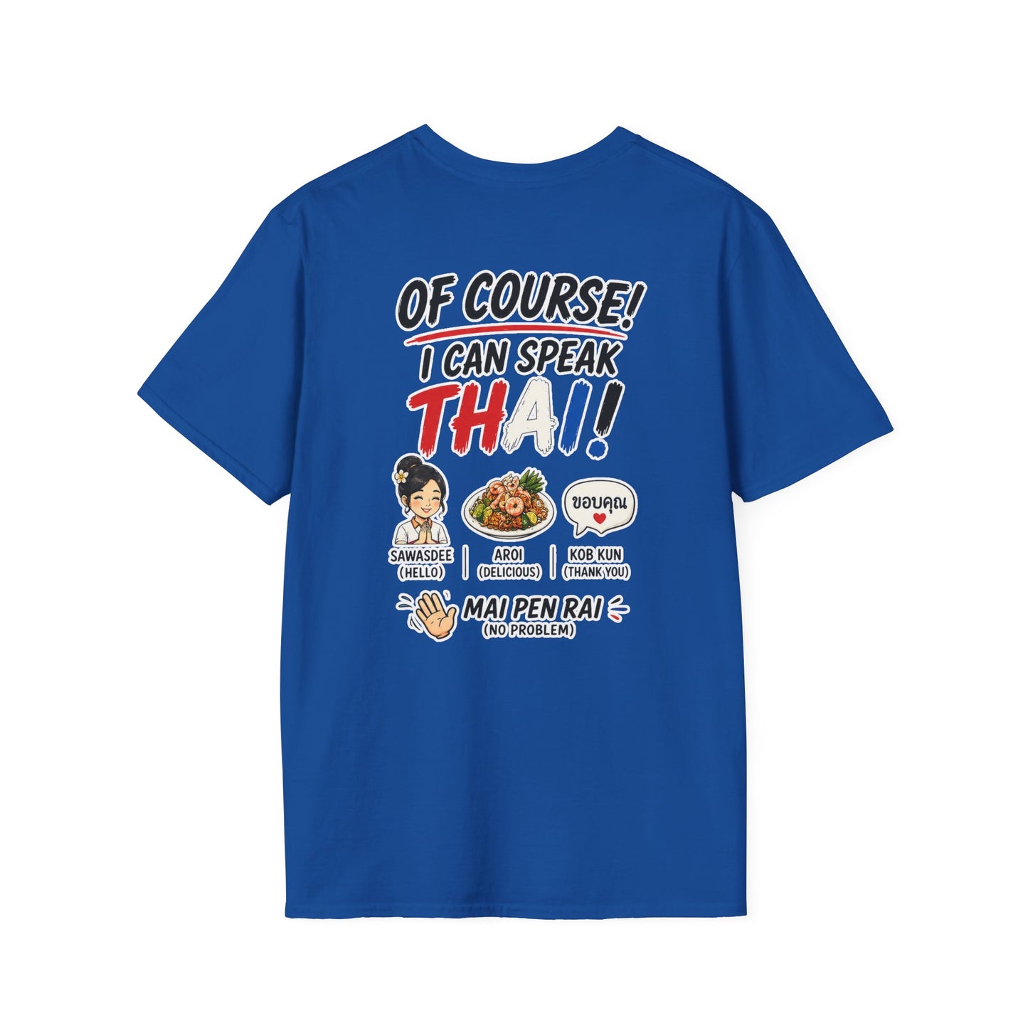 I'm Thailish Of Course I Can Speak Thai Tee