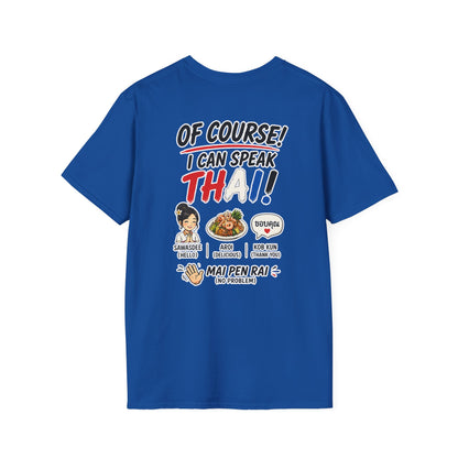 I'm Thailish Of Course I Can Speak Thai Tee