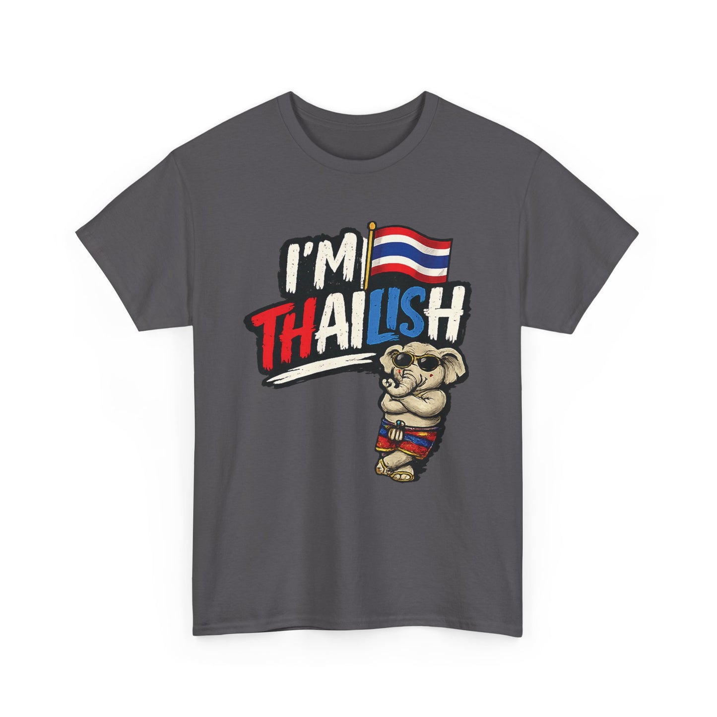 I'm Thailish Of Course I Can Speak Thai Men Tee