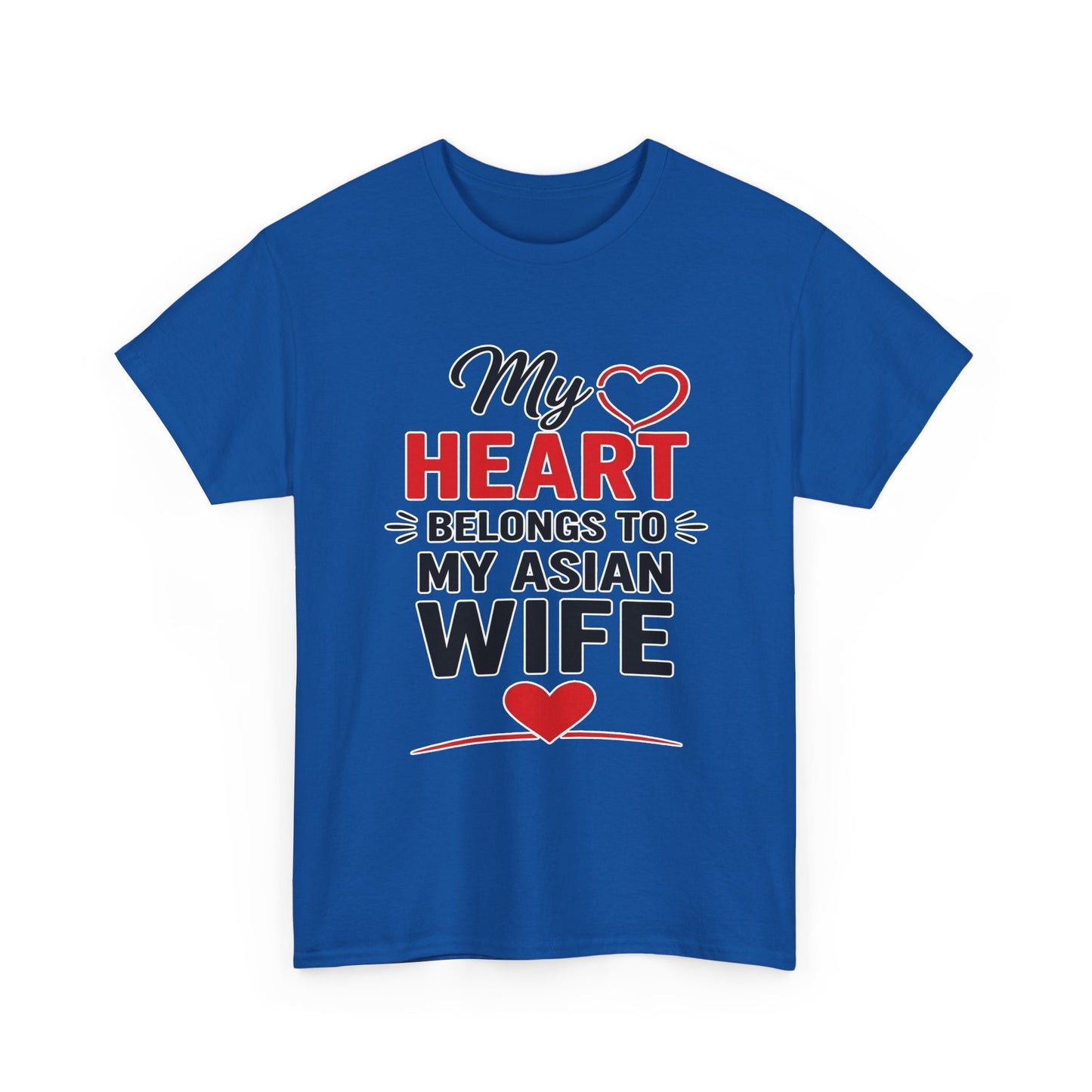 My Heart Belongs To My Asian Wife Heavy Cotton Tee
