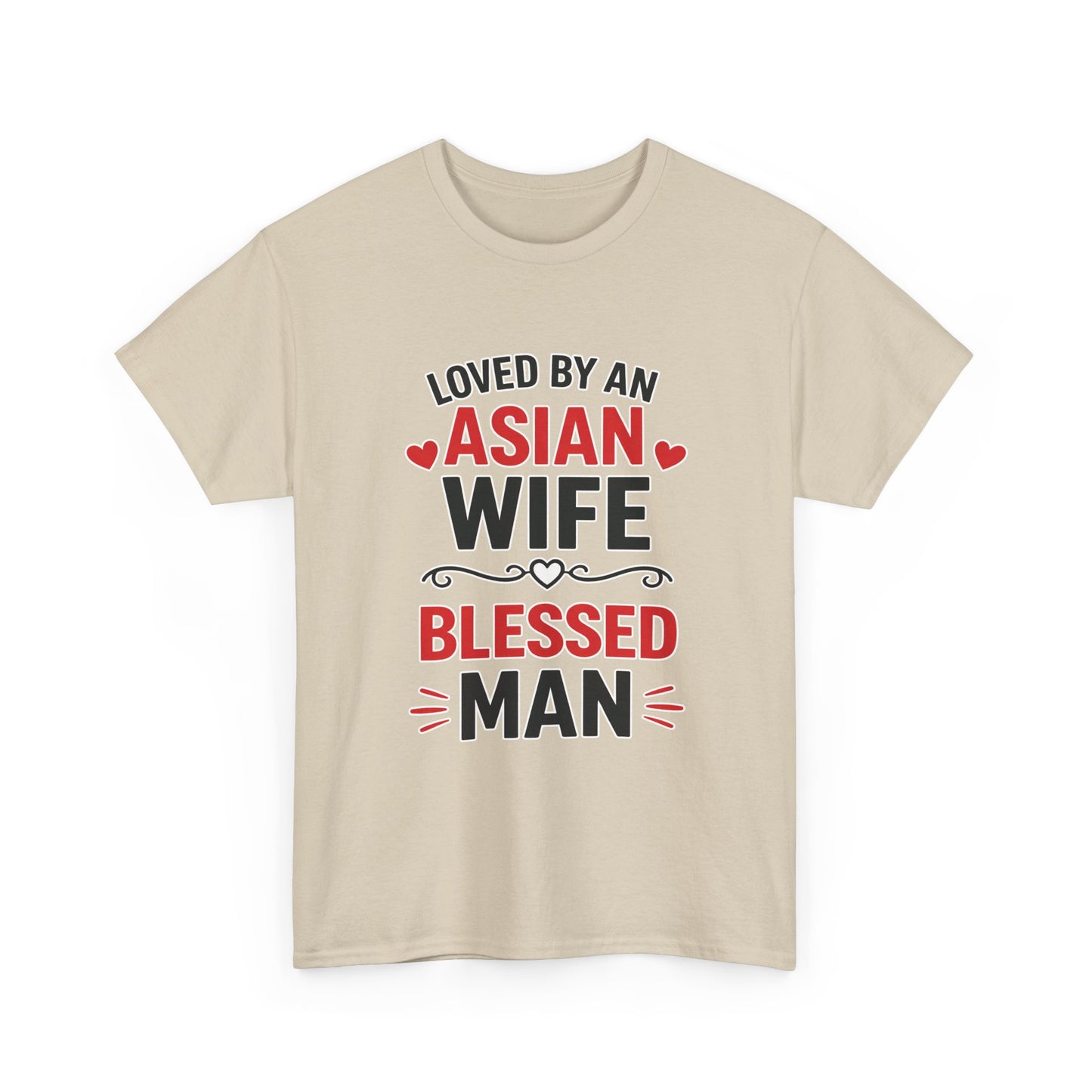 Loved By An Asian Wife Blessed Man Heavy Cotton Tee