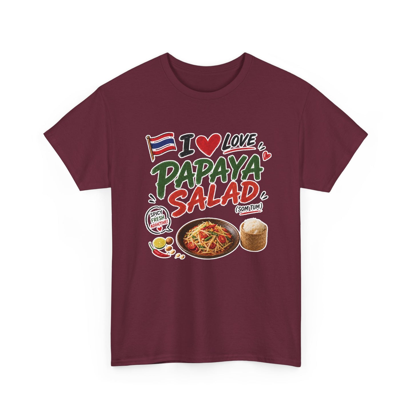 I Love Papaya Salad Unisex Tee
