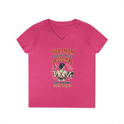 Thai Mom Doesn’t Need Google, She Knows Everything V-Neck Tee