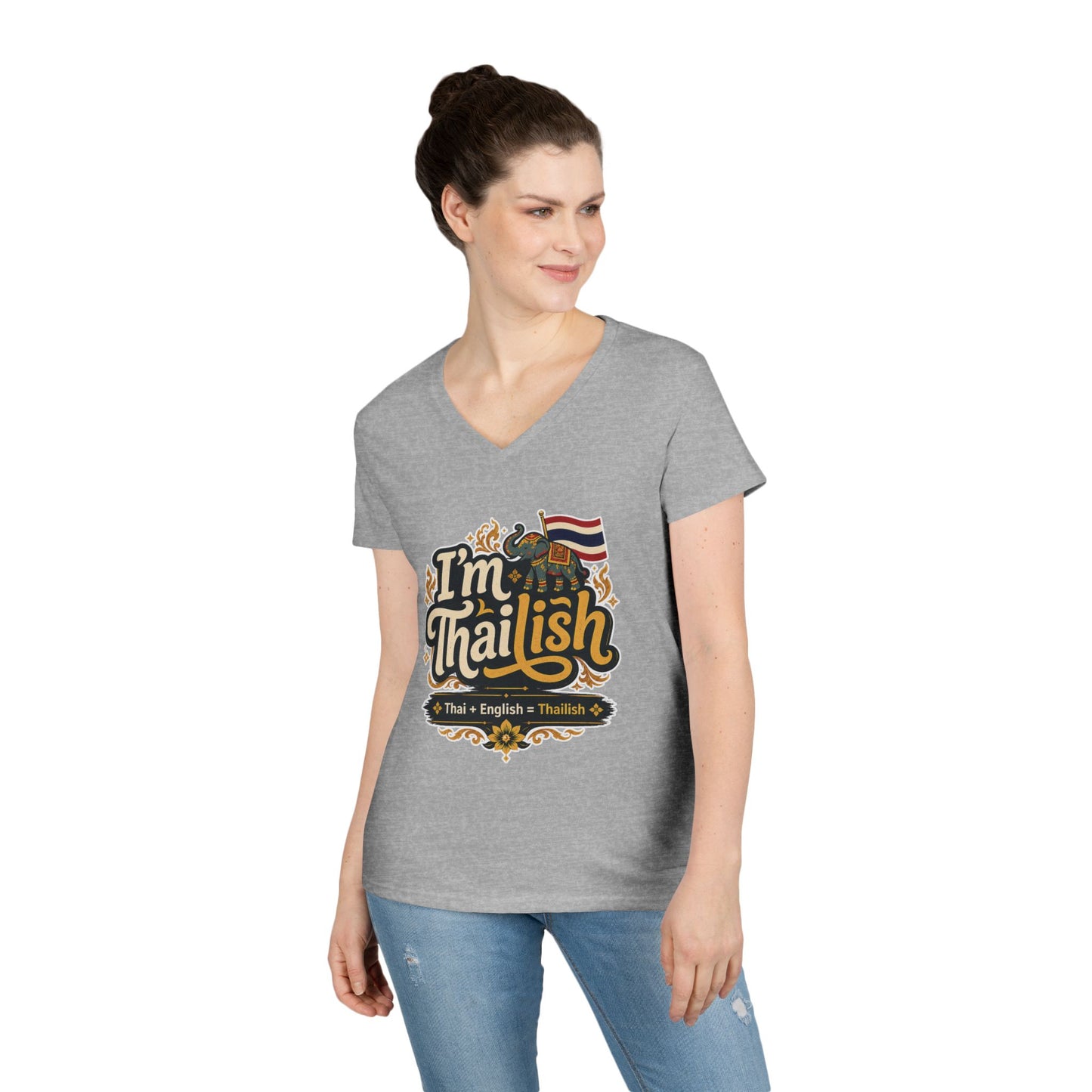 I'm Thailish Of Course I Can Speak Thai Ladies' V-Neck T-Shirt