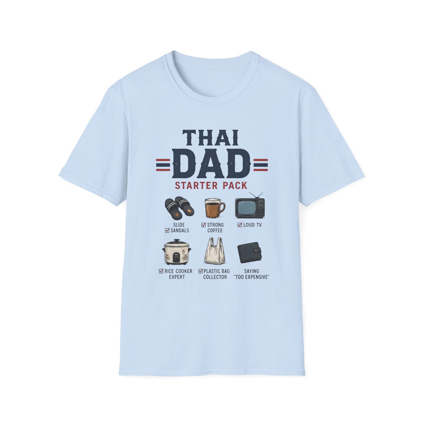 Thai Dad Starter Pack Tee (Funny Gift for Fathers)