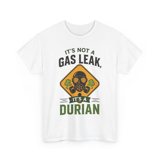 It's Not a Gas Leak, It's a Durian Mask Unisex Heavy Cotton Tee