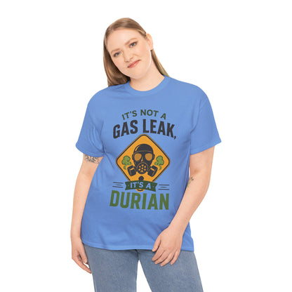 It's Not a Gas Leak, It's a Durian Mask Unisex Heavy Cotton Tee