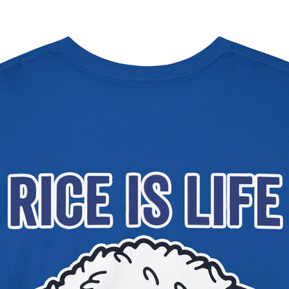Rice is Life (Back) Heavy Cotton Tee