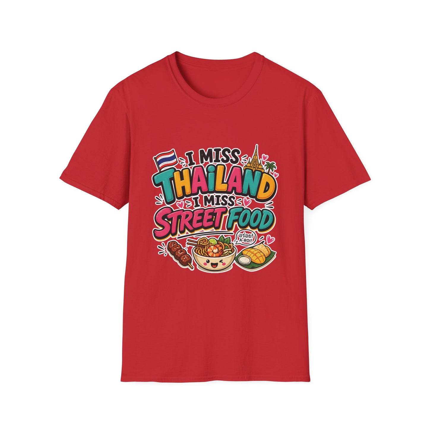 I Miss Thailand I Miss Street Food Unisex Softstyle T-Shirt