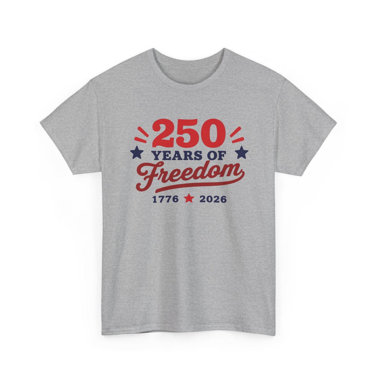 250 Years of Freedom 1776–2026 Unisex Tee