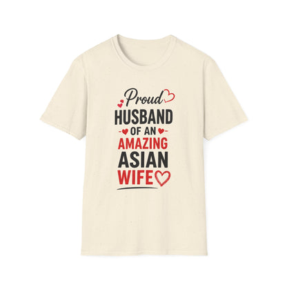 Proud Husband Of An Amazing Asian Wife Softstyle Tee