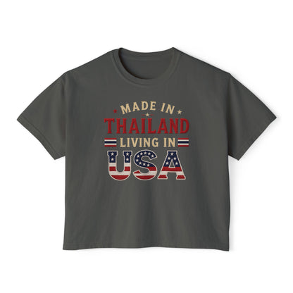 Made in Thailand Living in USA Women's Boxy Tee