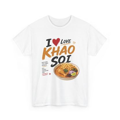 I Love Khao Soi Unisex Tee