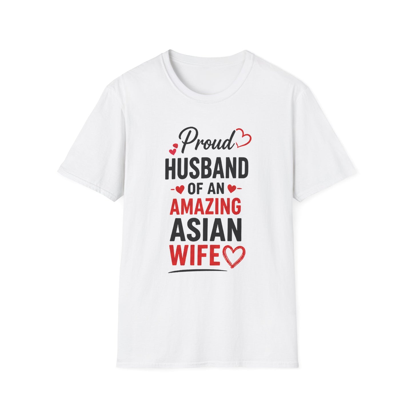 Proud Husband Of An Amazing Asian Wife Softstyle T-Shirt