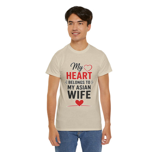 My Heart Belongs To My Asian Wife Heavy Cotton Tee