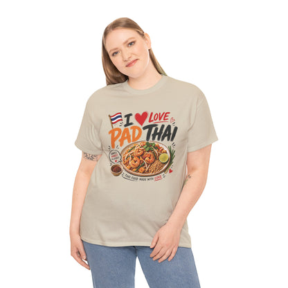 I Love Pad Thai Unisex Heavy Cotton Tee