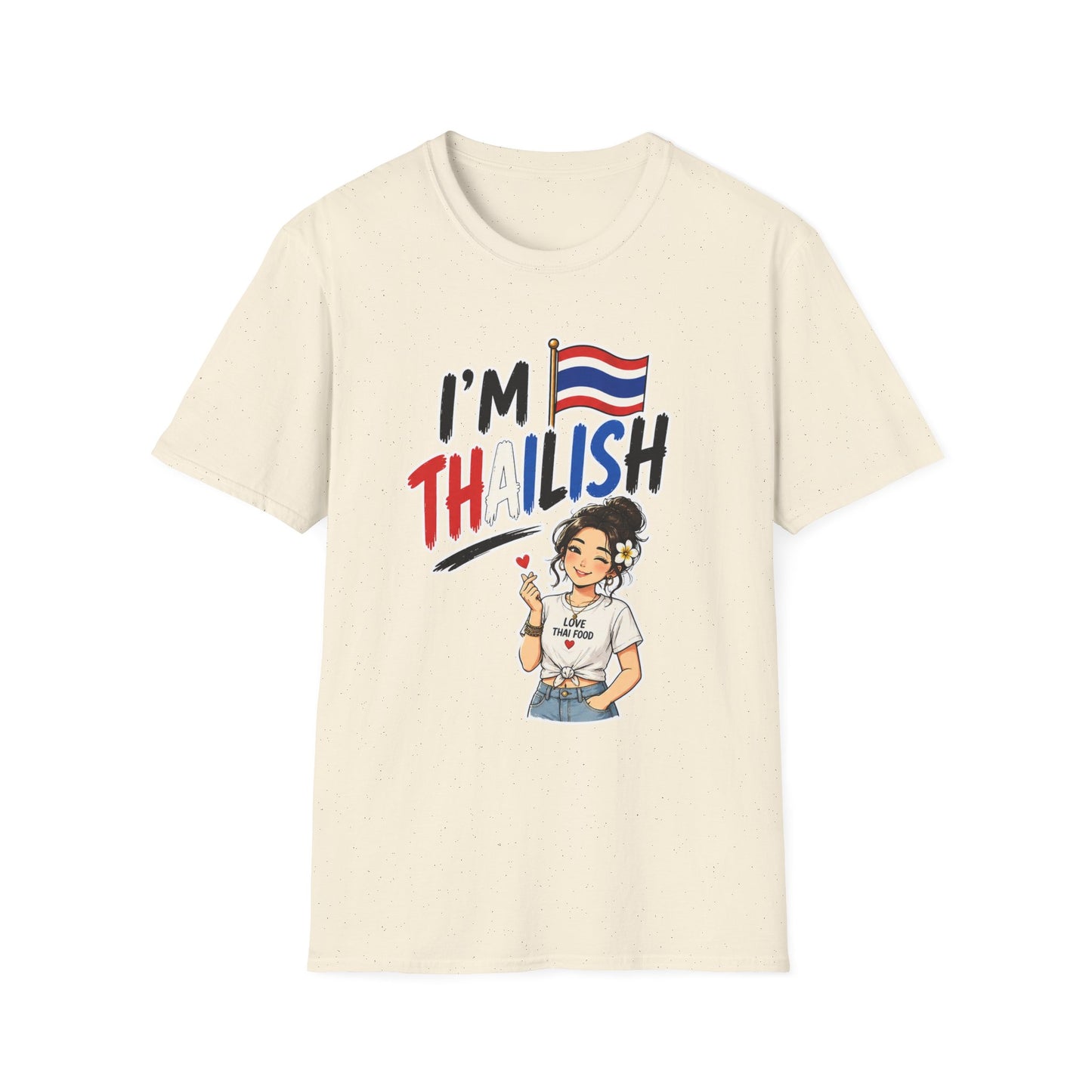 I'm Thailish Of Course I Can Speak Thai Tee