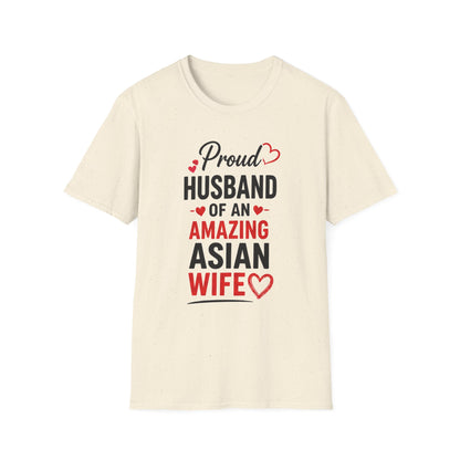Proud Husband Of An Amazing Asian Wife Softstyle T-Shirt