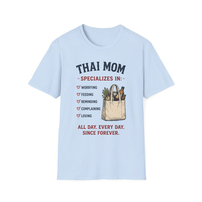 Thai Mom Specializes In... Tee