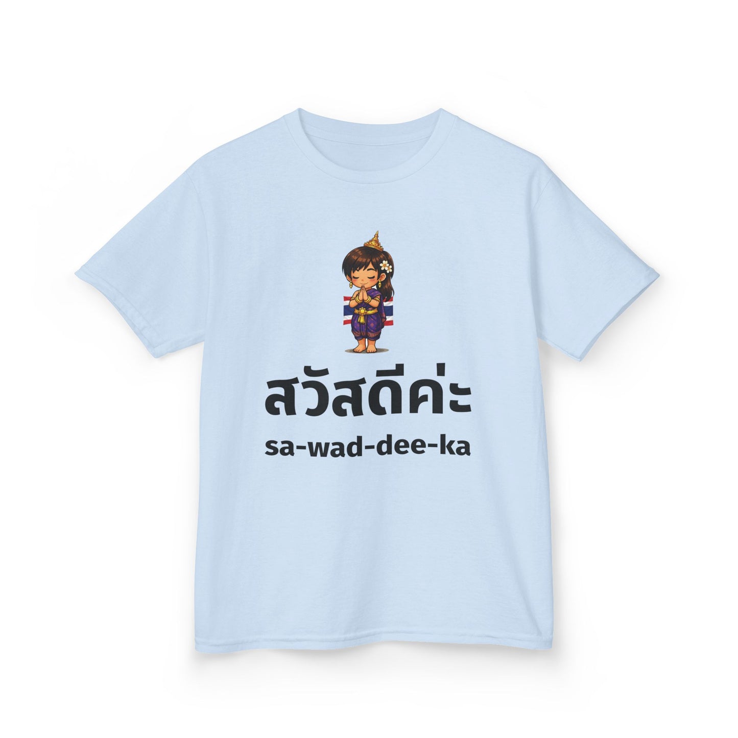 Sawaddee Ka สวัสดีค่ะ (Hello for Girl) Girl Tee
