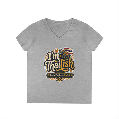 I'm Thailish Of Course I Can Speak Thai Ladies' V-Neck Tee