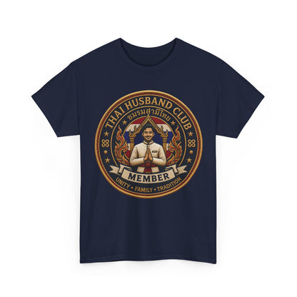 Thai Husband Club Member Heavy Cotton Tee
