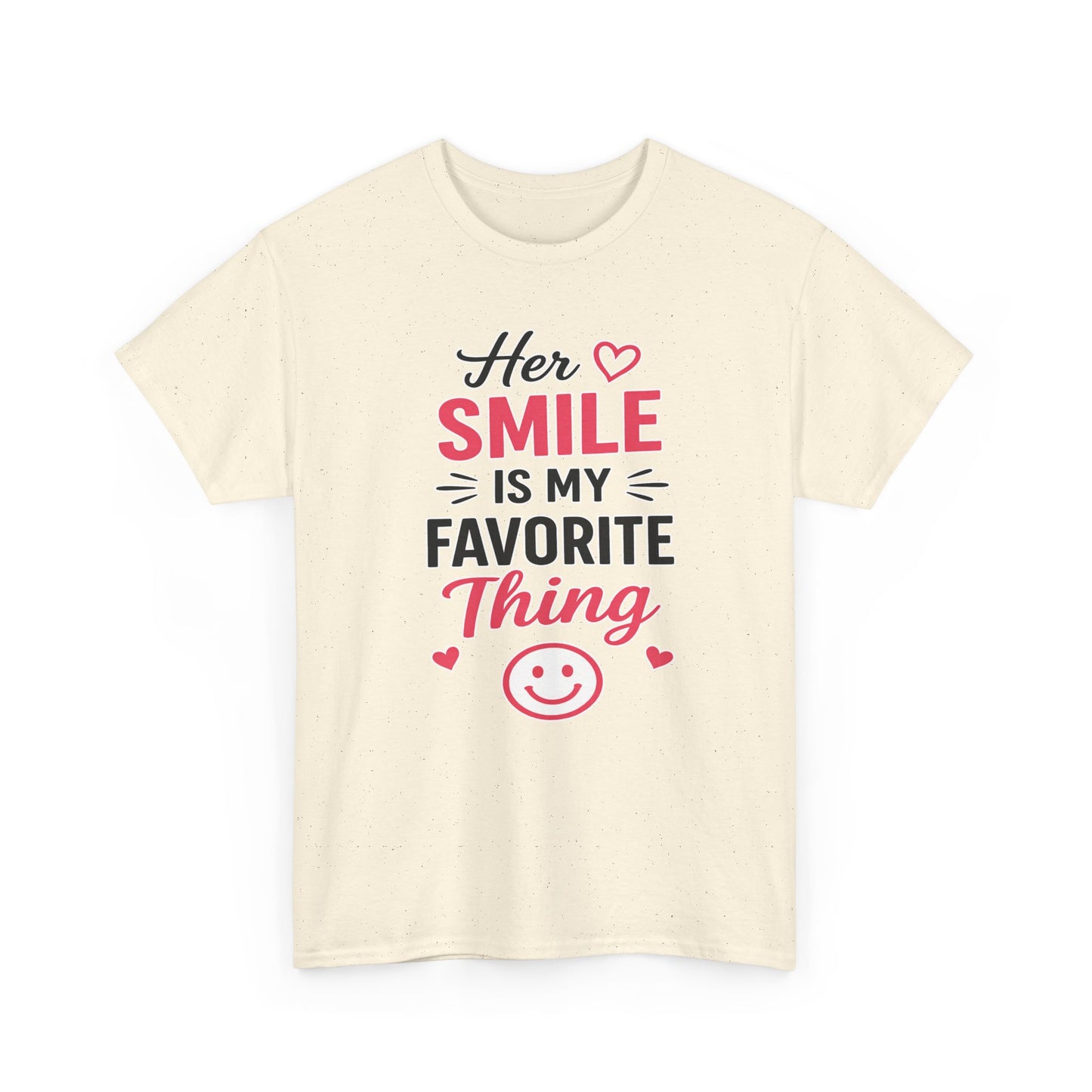 Her Smile Is My Favorite Thing Heavy Cotton Tee