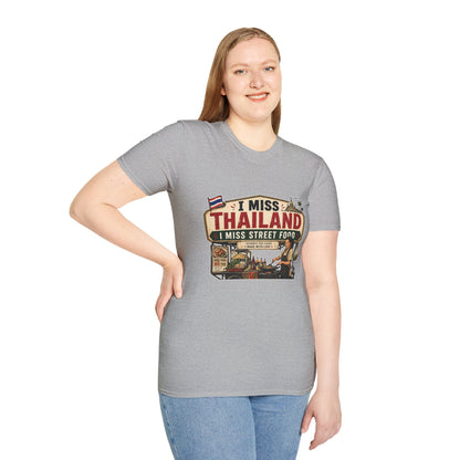I Miss Thailand I Miss Street Food Unisex SoftStyle Tee
