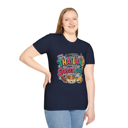 I Miss Thailand I Miss Street Food Unisex Softstyle Tee