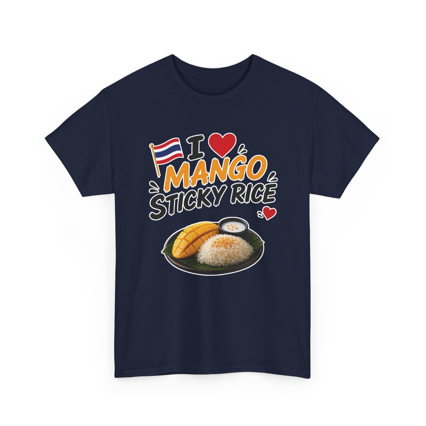 I Love Mango Sticky Rice Unisex T-Shirt
