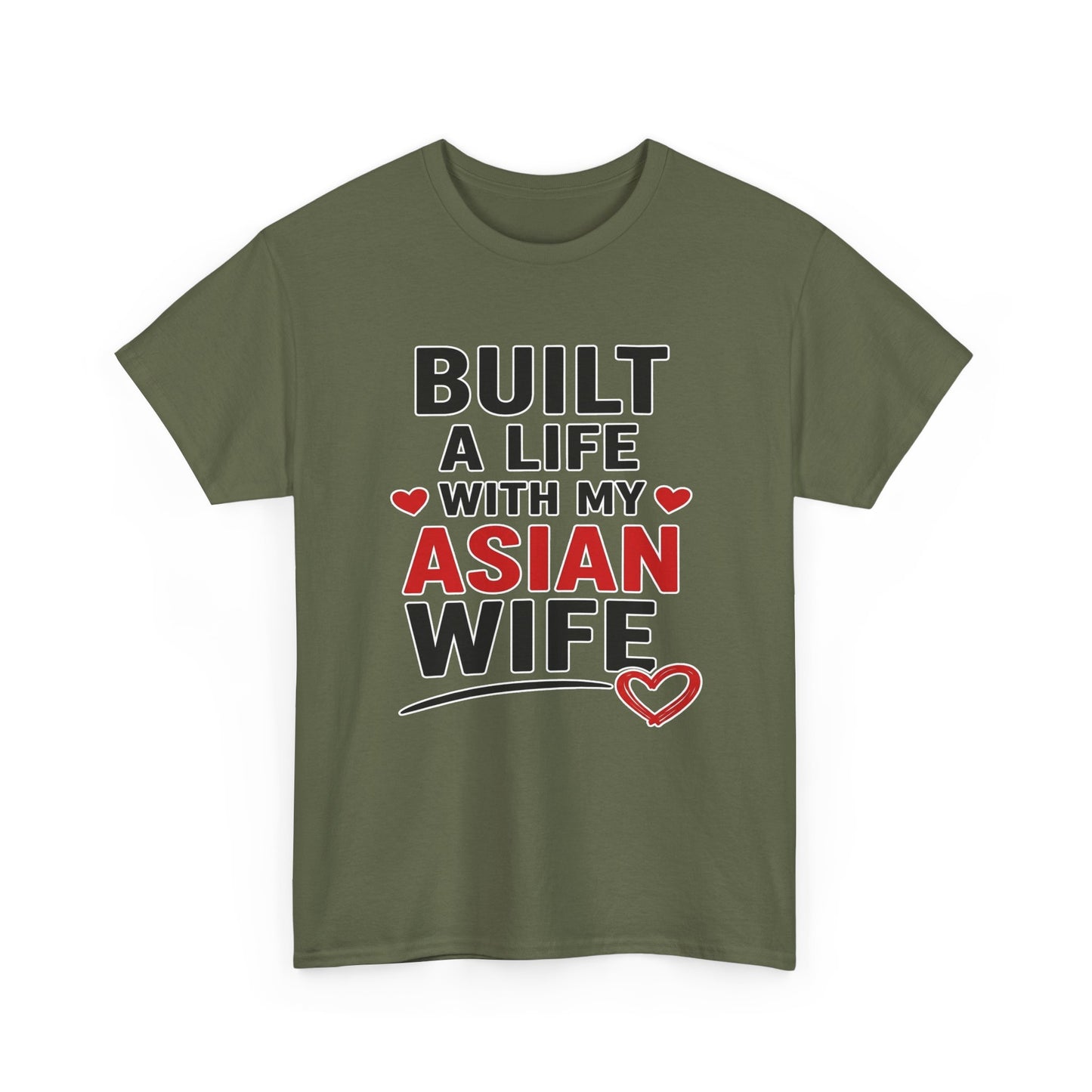 Built A Life With My Asian Wife Heavy Cotton Tee