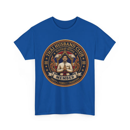 Thai Husband Club Member Heavy Cotton Tee