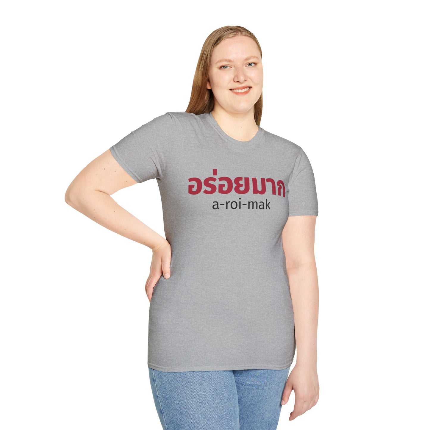 อร่อยมาก a-roi-mak (very delicious) Unisex Softstyle Tee