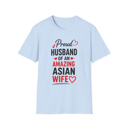 Proud Husband Of An Amazing Asian Wife Softstyle T-Shirt