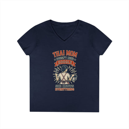 Thai Mom Doesn’t Need Google, She Knows Everything V-Neck Tee